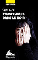 Rendez-vous dans le noir
